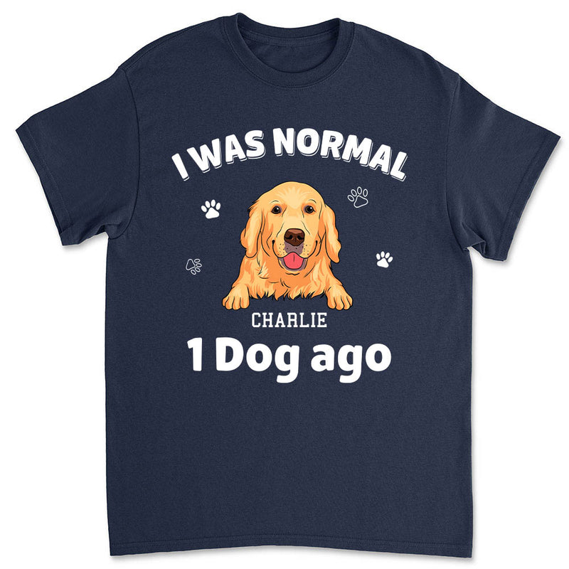 I Was Normal - Personalized Custom Unisex T-shirt