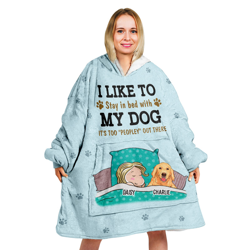 Stay In Bed - Personalized Custom Blanket Hoodie