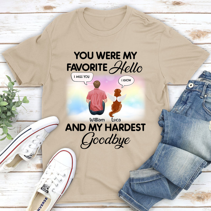 You Were My Favorite Hello Speech - Personalized Custom Unisex T-shirt