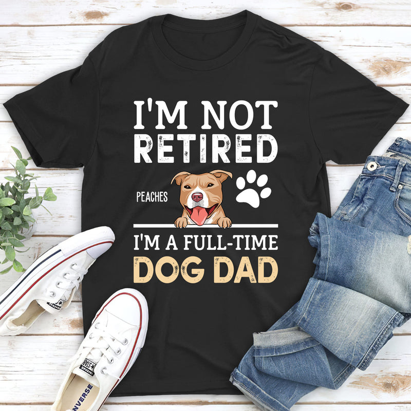 A Full-time Dog Dad - Personalized Custom Premium T-shirt