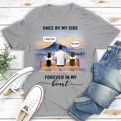 Once By My Side Speech Dawn - Personalized Custom Unisex T-shirt