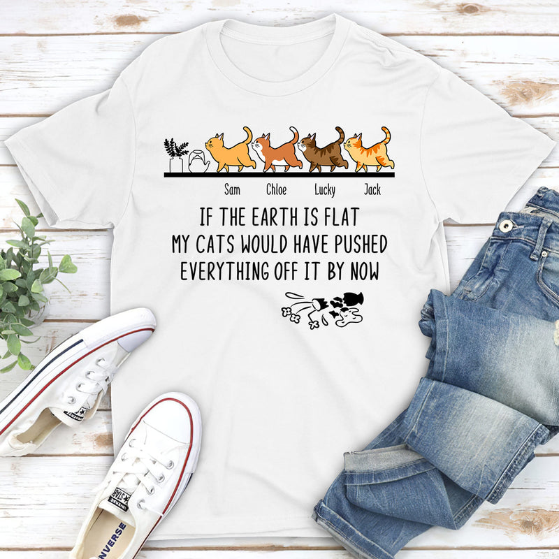 If The Earth Is Flat - Personalized Custom Unisex T-shirt