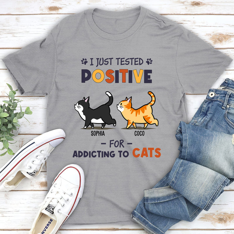 Positive For Cats - Personalized Custom Unisex T-shirt