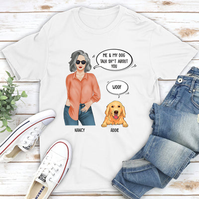 Talk About You - Personalized Custom Unisex T-shirt
