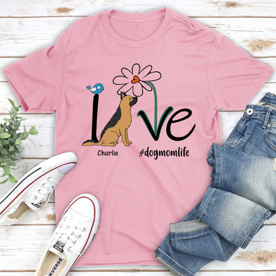 Dog Mom Life Flower - Personalized Custom Unisex T-shirt