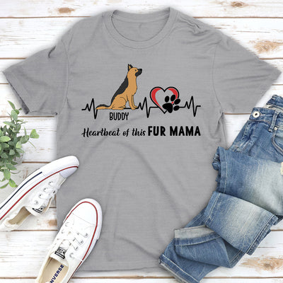Heartbeat Of Fur Mama - Personalized Custom Unisex T-shirt