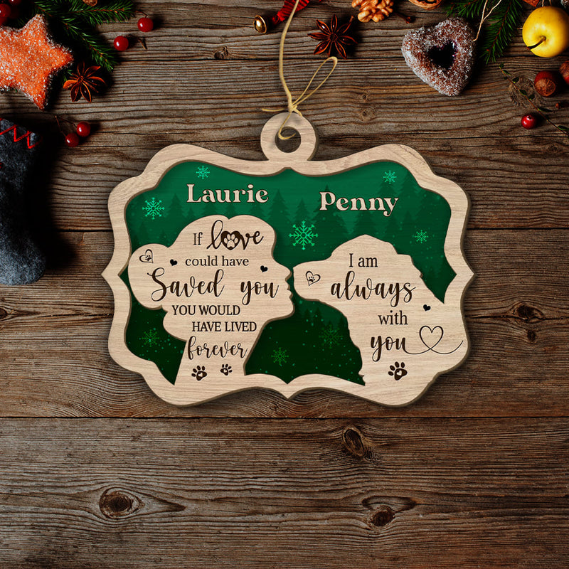 I Am Always With You - Personalized Custom 2-layered Wood Ornament