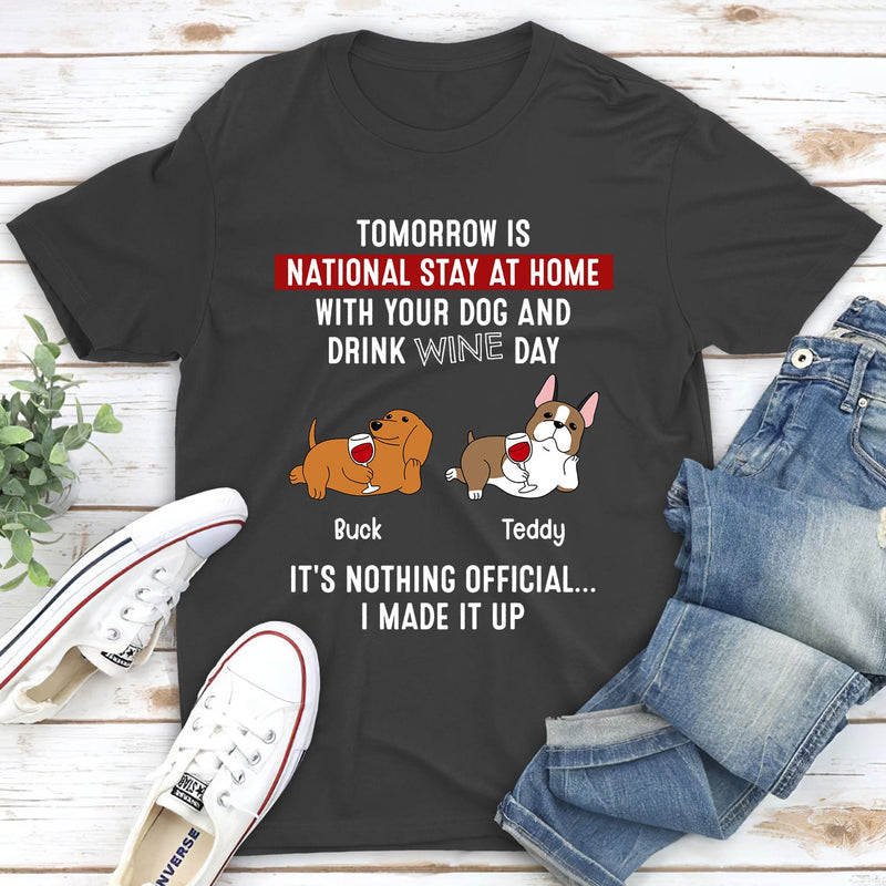 National Stay At Home - Personalized Custom Unisex T-shirt