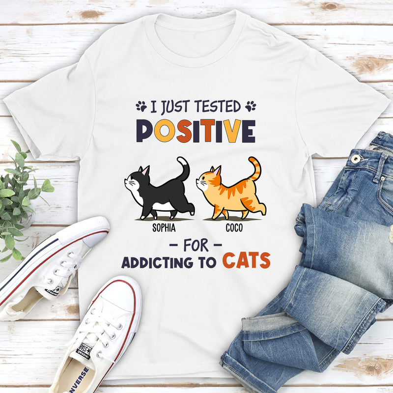 Positive For Cats - Personalized Custom Unisex T-shirt