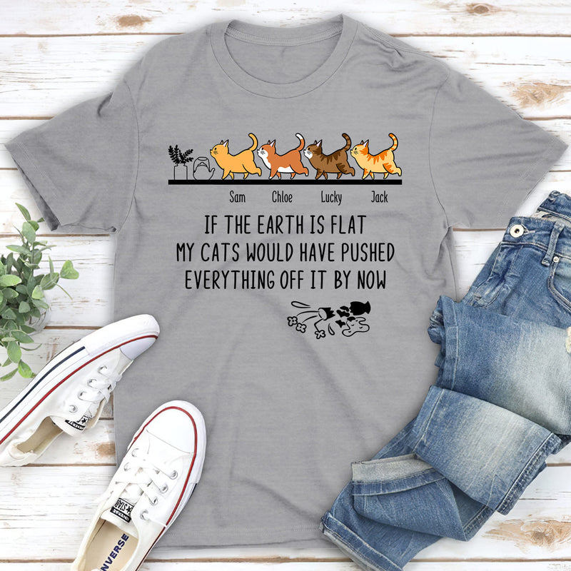 If The Earth Is Flat - Personalized Custom Unisex T-shirt
