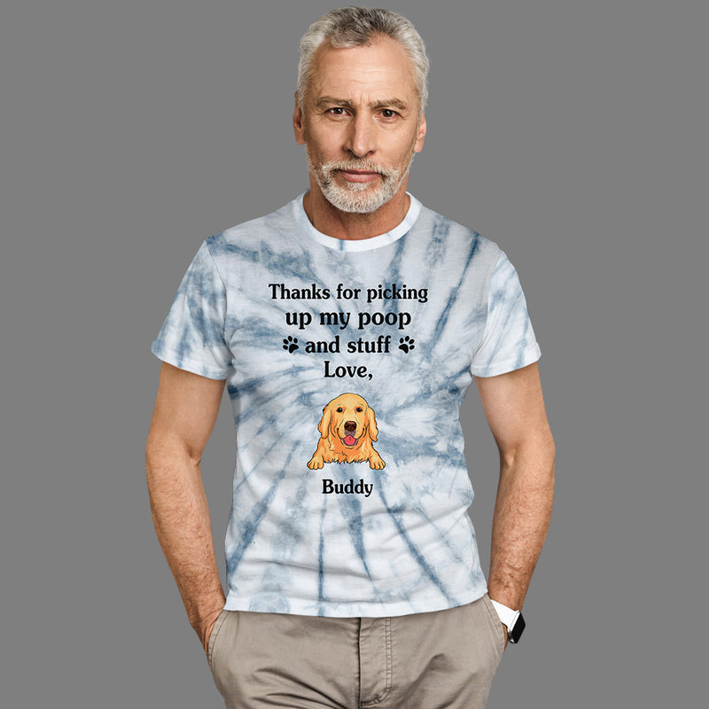 Thanks For Picking My Poop - Personalized Custom All-over-print T-shirt