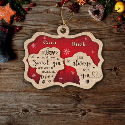 I Am Always With You - Personalized Custom 2-layered Wood Ornament