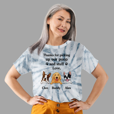 Thanks For Picking My Poop - Personalized Custom All-over-print T-shirt