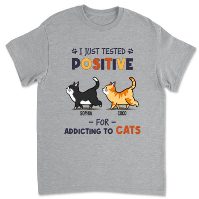 Positive For Cats - Personalized Custom Unisex T-shirt