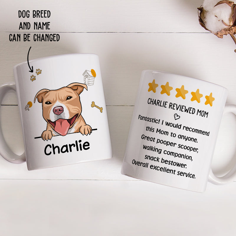 Dog Reviewed Mom - Personalized Custom Coffee Mug