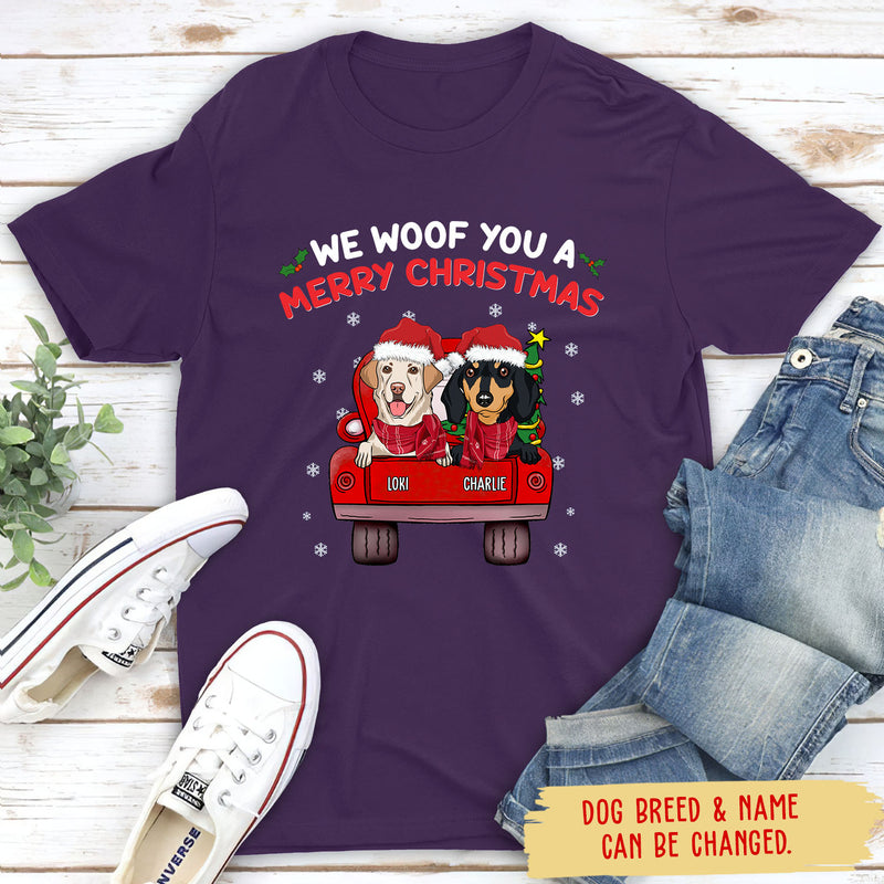 Woof You A Merry Christmas - Personalized Custom Unisex T-shirt