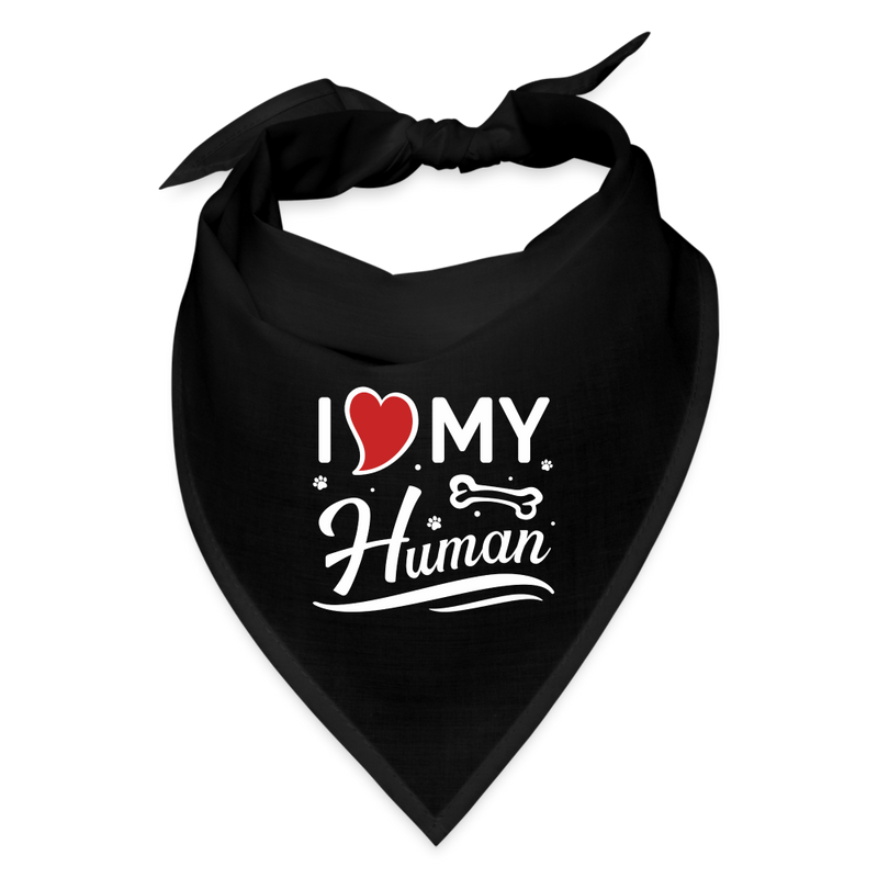 I Love My Human - Dog Bandana - black