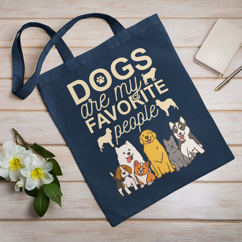Dogs Are My Favorite People - Canvas Tote Bag